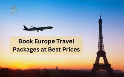 Book Europe Travel Packages at Best Prices